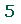 Text Box: 5